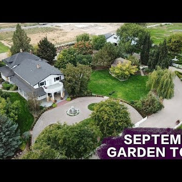 September Garden Tour!