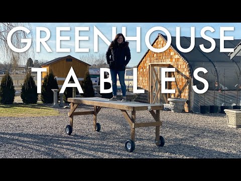 How We Build Our Greenhouse Tables!