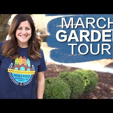 March Garden Tour