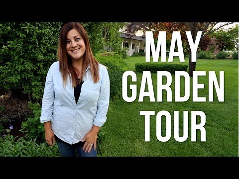 May Garden Tour!